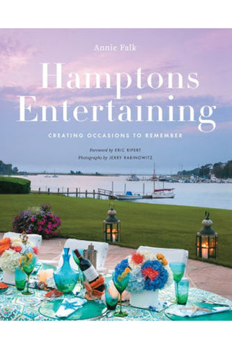 Hampton Entertaining: Creating Occasions to Remember